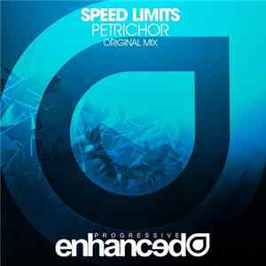 Speed Limits - Petrichor FLAC