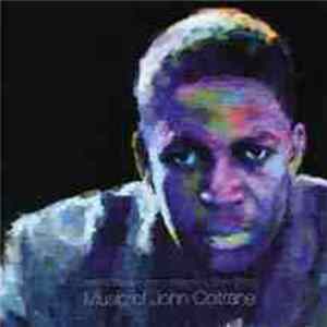 Dominic Duval / Jimmy Halperin / Brian Willson - Music Of John Coltrane FLAC