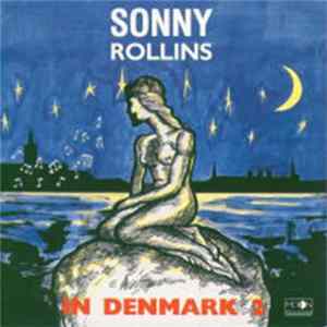 Sonny Rollins - In Denmark 2 FLAC