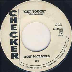 Jimmy McCracklin - Get Tough / Everybody Rock FLAC