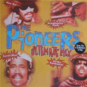 The Pioneers - Ultimate Mix FLAC