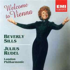 Beverly Sills, Julius Rudel, London Philharmonic - Welcome To Vienna FLAC