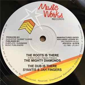The Mighty Diamonds - The Roots Is There / Revolution FLAC