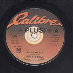 Beckie Bell - Oh Me Oh My FLAC
