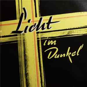 Seminarchor Der Liebenzeller Mission - Licht Im Dunkel FLAC