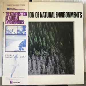 No Artist - The Composition Of Natural Environments FLAC