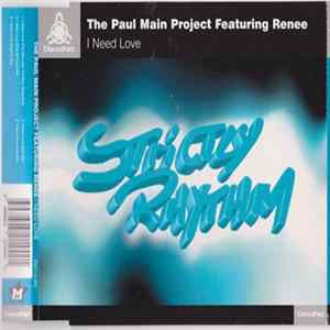 Paul Main Project Featuring Renee - I Need Love FLAC