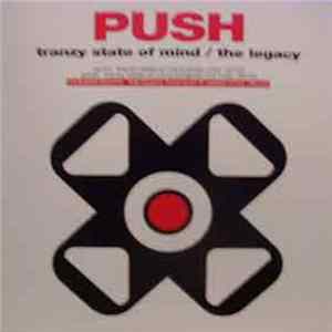 Push - Tranzy State Of Mind / The Legacy FLAC