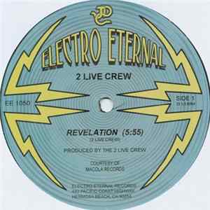2 Live Crew - Revelation / What I Like FLAC