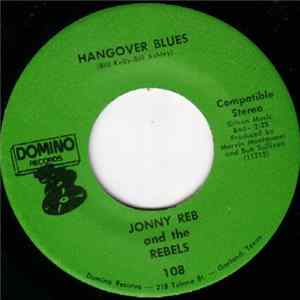Jonny Reb & The Rebels - Hangover Blues / Just Fool Enough FLAC