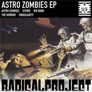 Radical Project - Astro Zombies EP FLAC