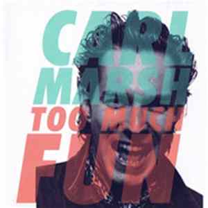 Carl Marsh - Too Much Fun FLAC