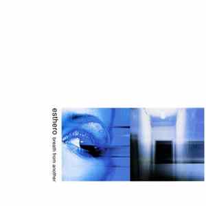 Esthero - Breath From Another FLAC