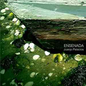 Juanjo Palacios - Ensenada FLAC