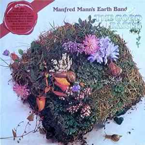 Manfred Mann's Earth Band - The Good Earth FLAC