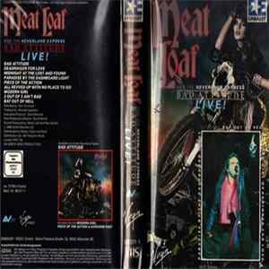 Meat Loaf and The Neverland Express - Bad Attitude Live FLAC