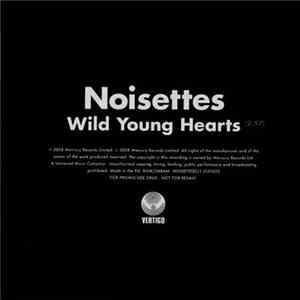 Noisettes - Wild Young Hearts FLAC