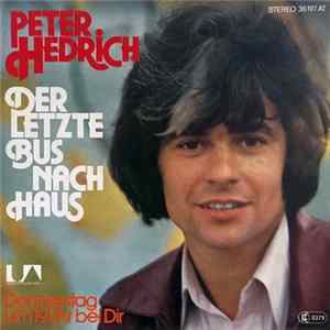Peter Hedrich - Der Letzte Bus Nach Haus / Donnerstag Um 19 Uhr Bei Dir FLAC