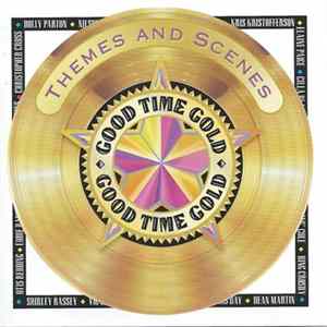 Various - Good Time Gold Themes And Scenes FLAC