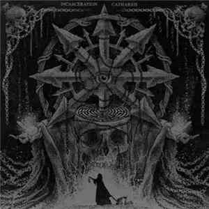 Incarceration - Catharsis FLAC