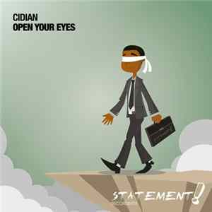 CiDiAN - Open Your Eyes FLAC