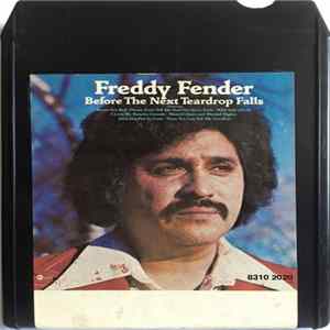 Freddy Fender - Before The Next Teardrop Falls FLAC
