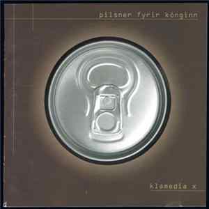 Klamedía X - Pilsner Fyrir Kónginn FLAC