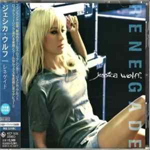 Jessica Wolff - Renegade FLAC