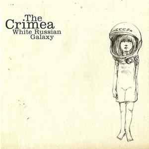 The Crimea - White Russian Galaxy FLAC