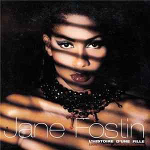 Jane Fostin - L'Histoire D'Une Fille (Jungle Geisha) FLAC