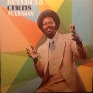 Reverend Curtis Watson - Reverend Curtis Watson FLAC