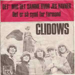 Clidows - Det' Mig Det Samme Hvor Jeg Havner / Det Er Så Synd For Farmand FLAC