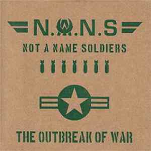 Not A Name Soldiers - The Outbreak Of War FLAC