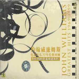 John Williams - Greatest Hits 1969-1999 FLAC