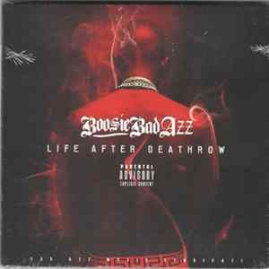 Boosie Bad Azz - Life After Deathrow FLAC