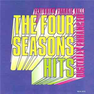 The Four Seasons Featuring Frankie Valli - The Four Seasons Hits FLAC