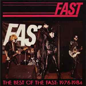 The Fast - The Best Of The Fast 1976-1984 FLAC