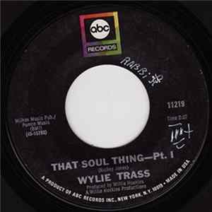 Wylie Trass - That Soul Thing FLAC