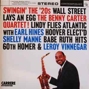 The Benny Carter Quartet - Swingin' The '20s FLAC