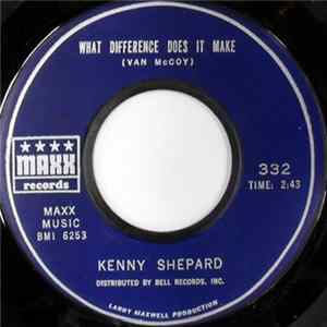 Kenny Shepard - What Difference Does It Make / Try To Understand FLAC