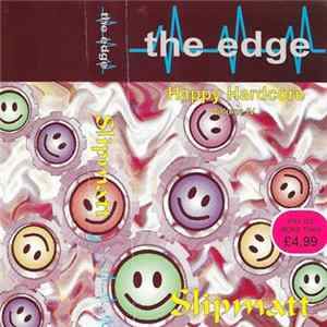 Slipmatt - The Edge - Happy Hardcore - Volume IV FLAC