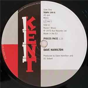 Dave Hamilton / The Barrino Brothers - Pisces Pace / The Bad Things (You Said To Me) FLAC