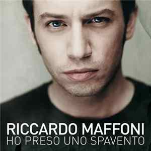 Riccardo Maffoni - Ho Preso Uno Spavento FLAC