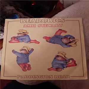 Amii Stewart And Paddington Bear With Charles Augins - Bearobics FLAC
