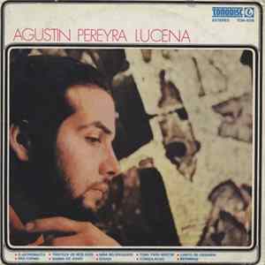 Agustin Pereyra Lucena - Agustin Pereyra Lucena FLAC