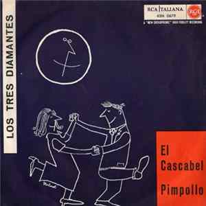 Los Tres Diamantes - El Cascabel / Pimpollo FLAC
