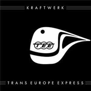 Kraftwerk - Trans Europe Express FLAC
