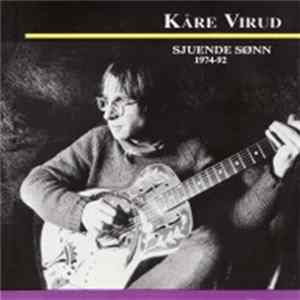 Kåre Virud - Sjuende Sønn 1974-92 FLAC