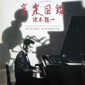 Ryuichi Sakamoto - Illustrated Musical Encyclopedia FLAC