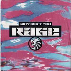 Rage - Why Don't You FLAC